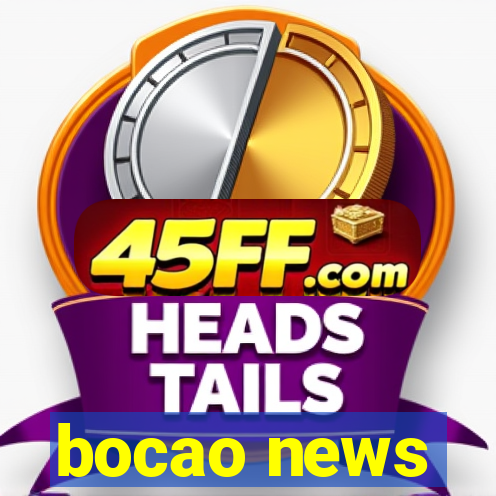 bocao news